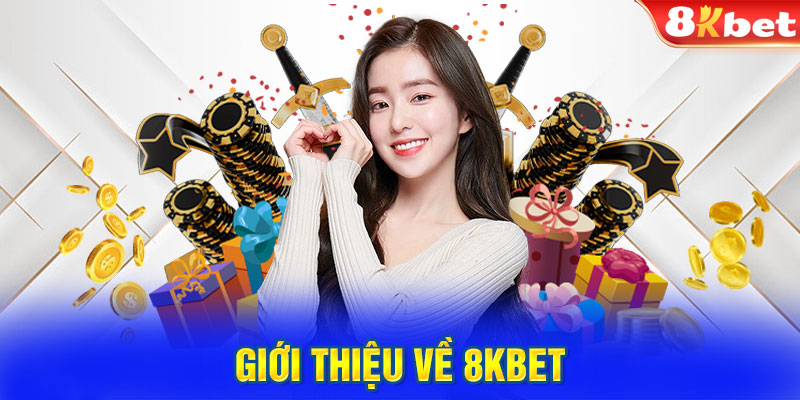 Giới thiệu về 8KBET